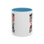 Humor Mug - Whatever I Did to Piss You Off
