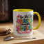 Wellness Mug - Be The Reason