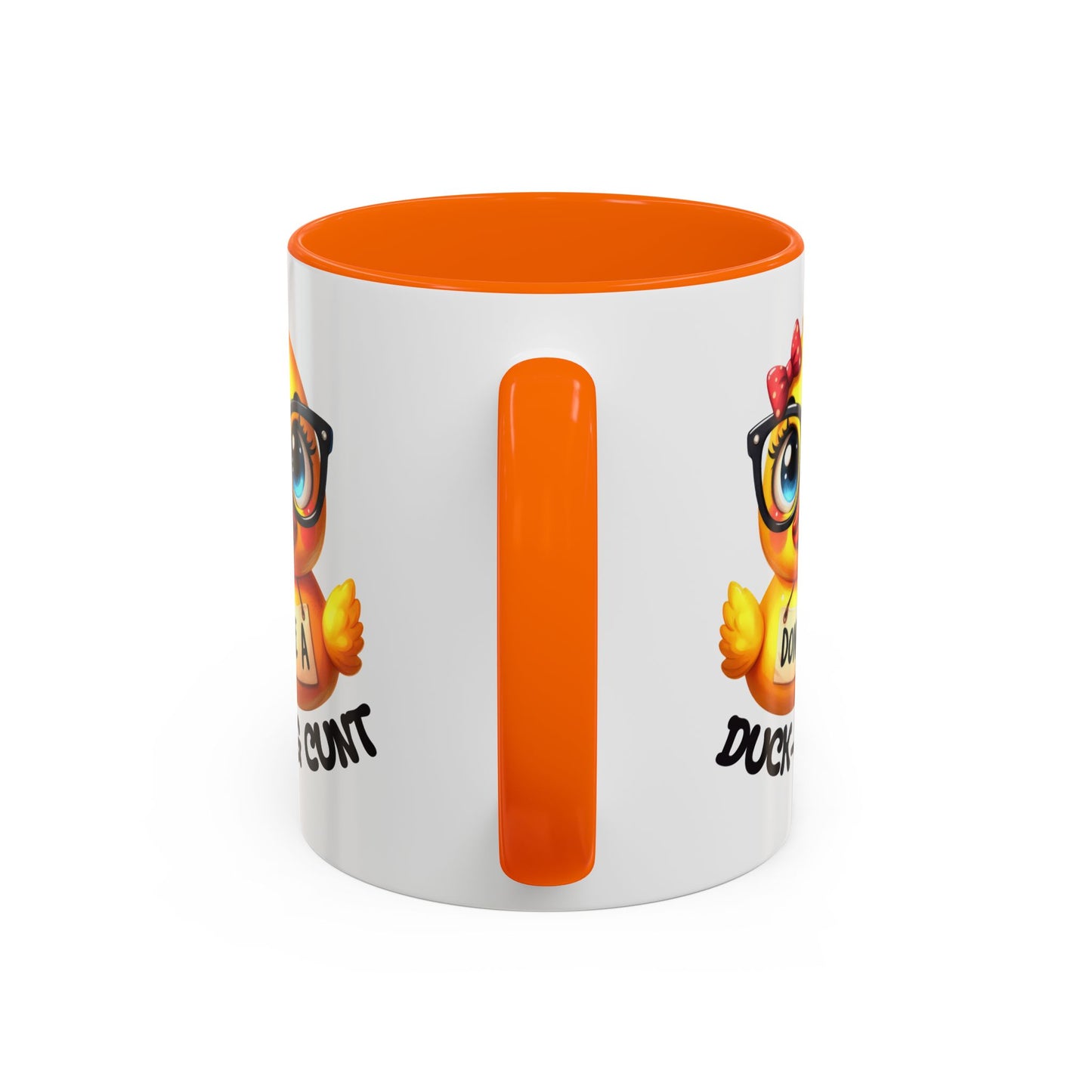 Humor Mug - Don't Be a Duck-ing Cunt