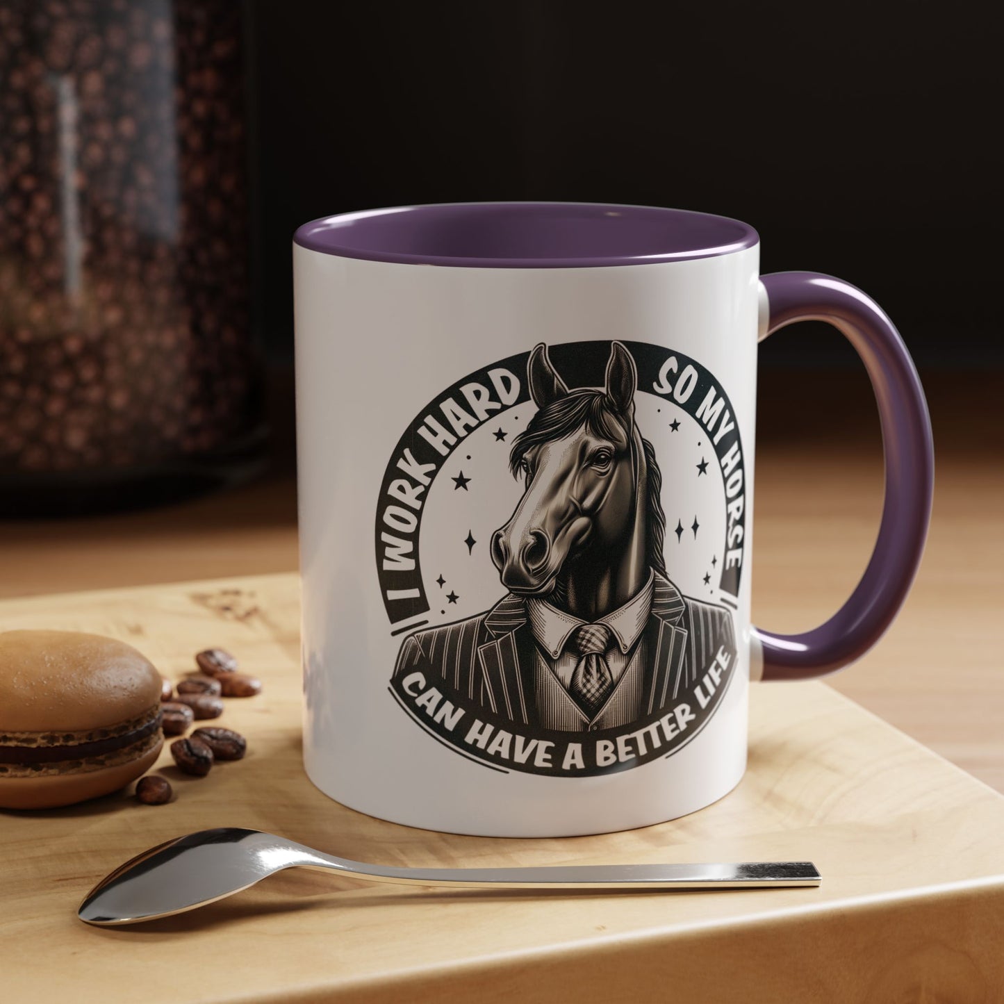 Humor Mug - I Work Hard So My Horse