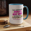 Anniversary Mug - I Never Asked To Be The World's Best Wife