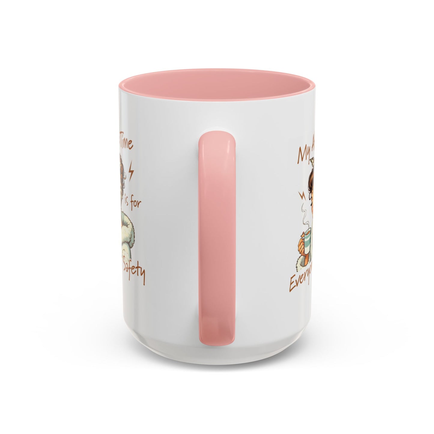 Humor Mug - My Alone Time
