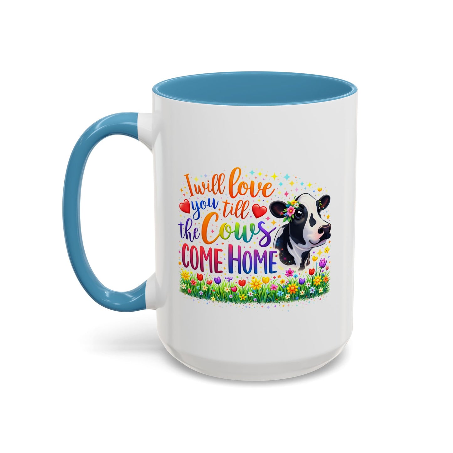 Anniversary Mug - I will Love You Till