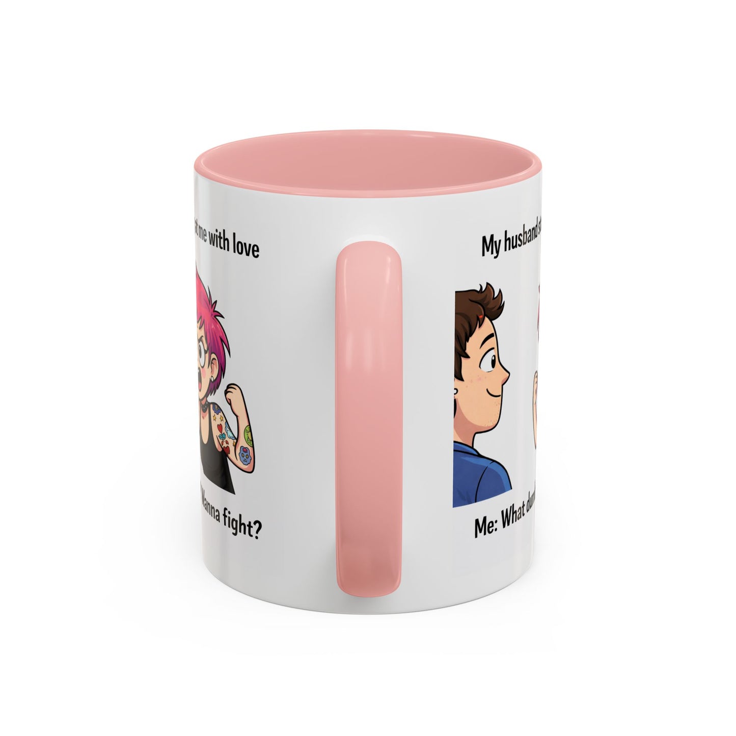 Humor Mug - My Husband