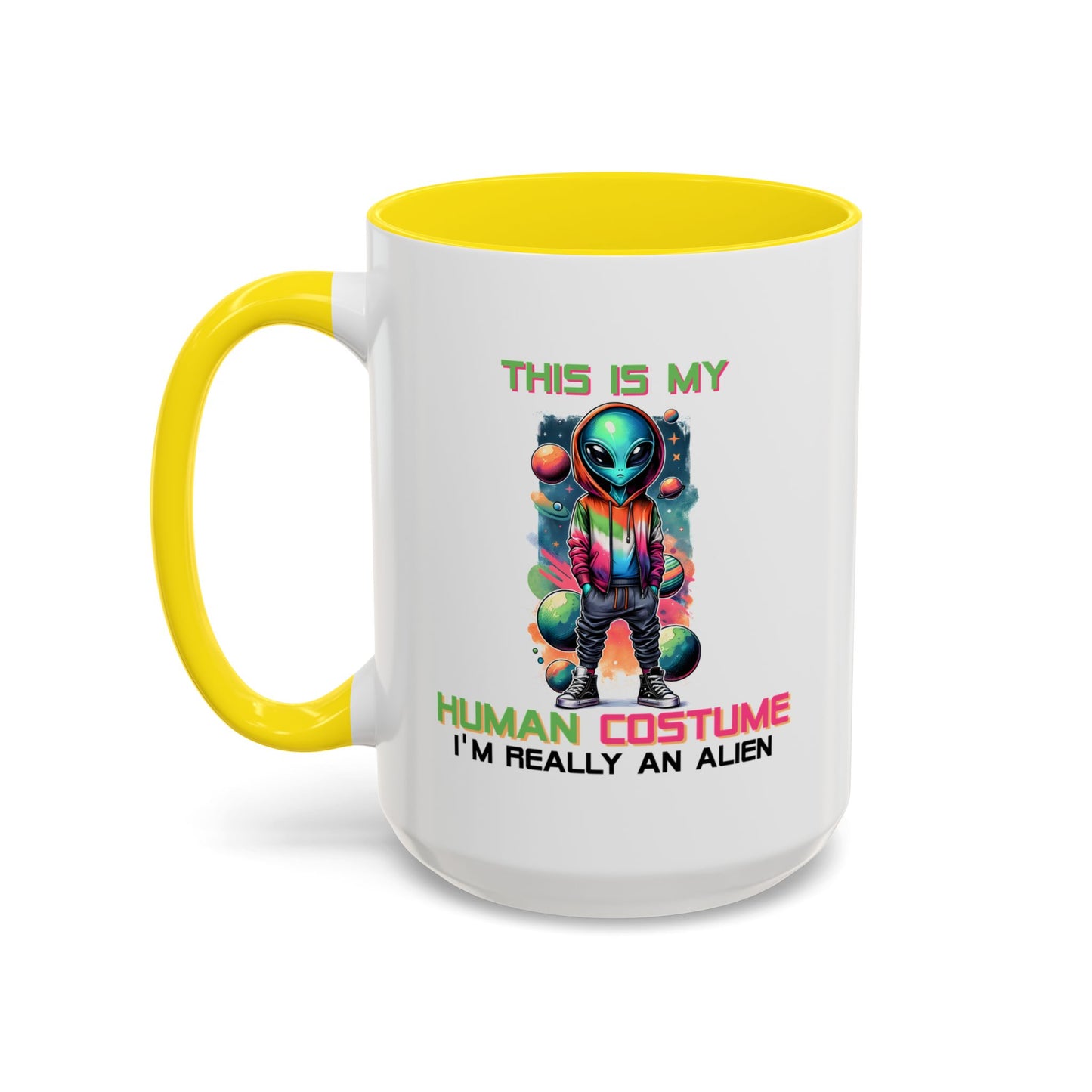 Alien Mug - This Is My Human Costume
