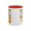 Humor Mug - Me Pretending to Listen Should Be Enough For You
