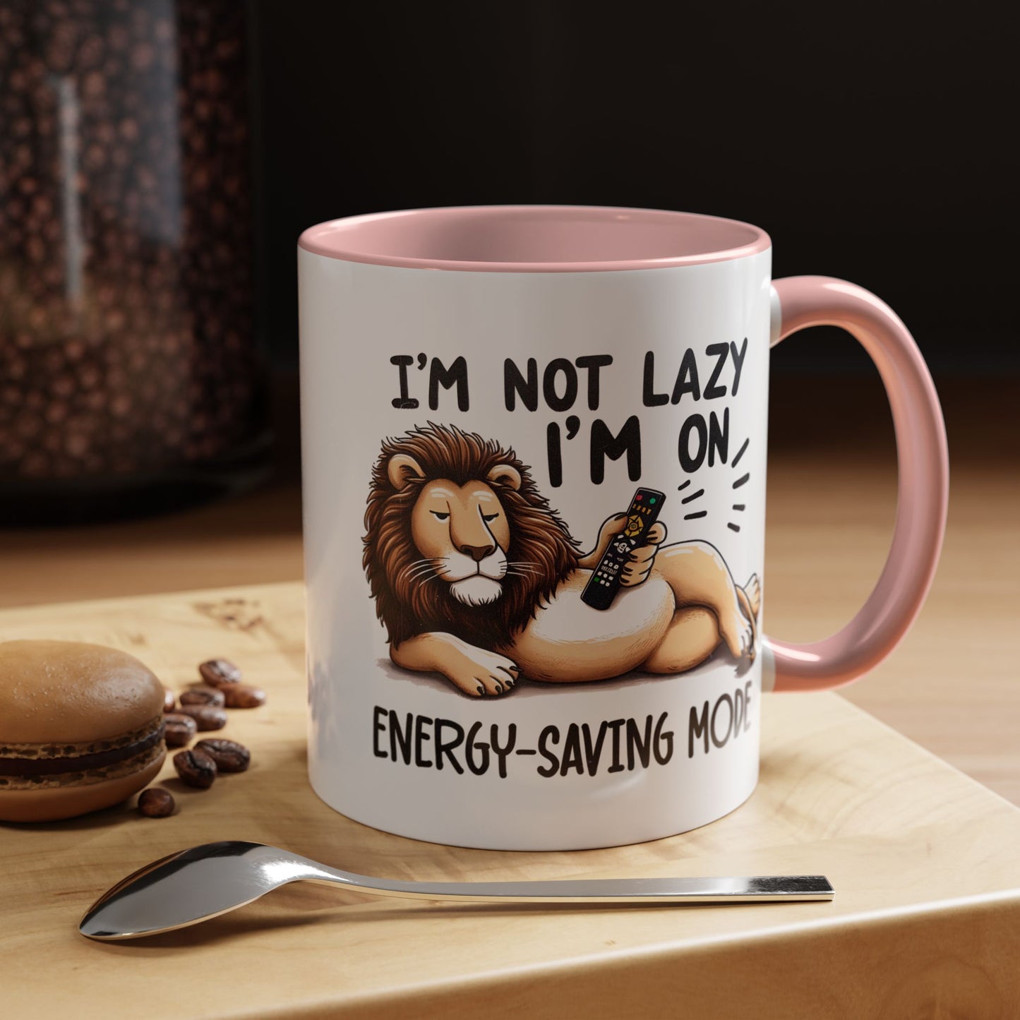 Humor Mug - I'm Not Lazy I'm on Energy Saving Mode Lion