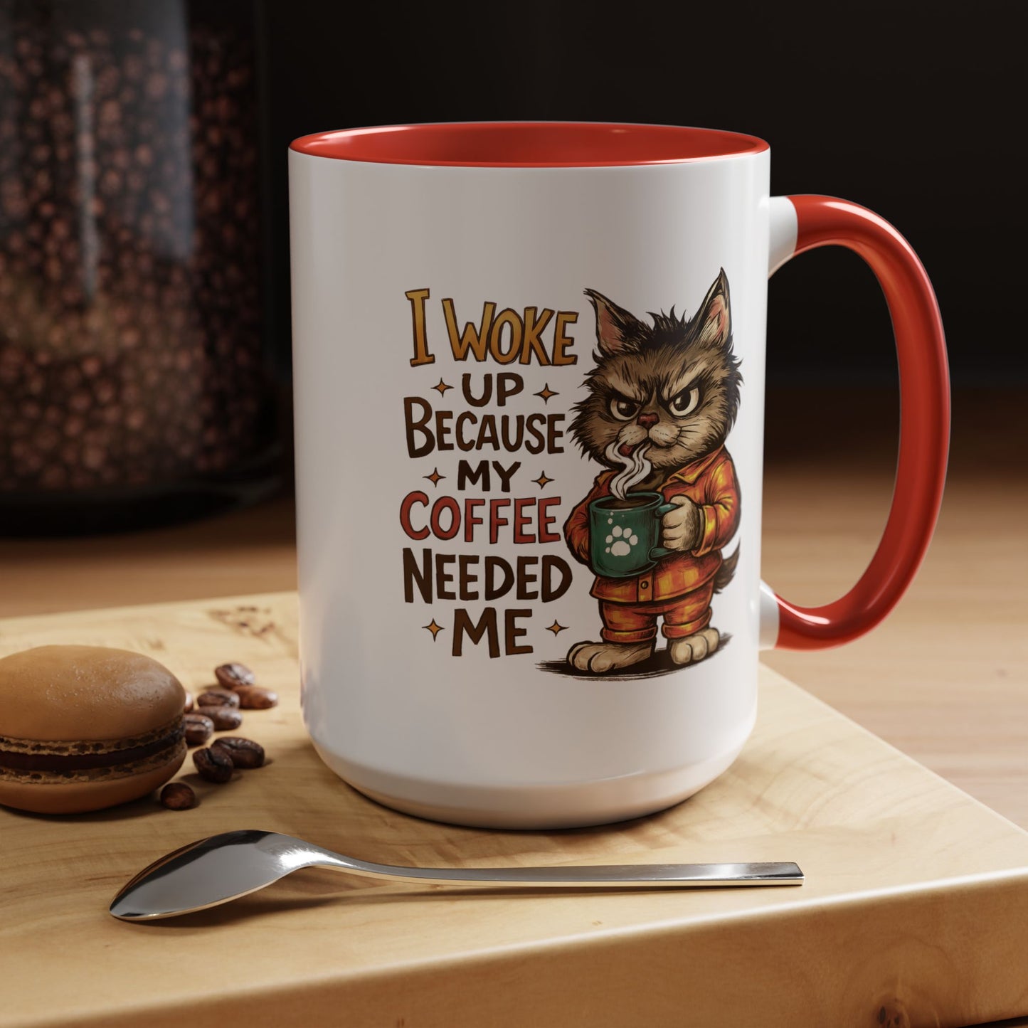 Animal Mug - I Woke Up Because