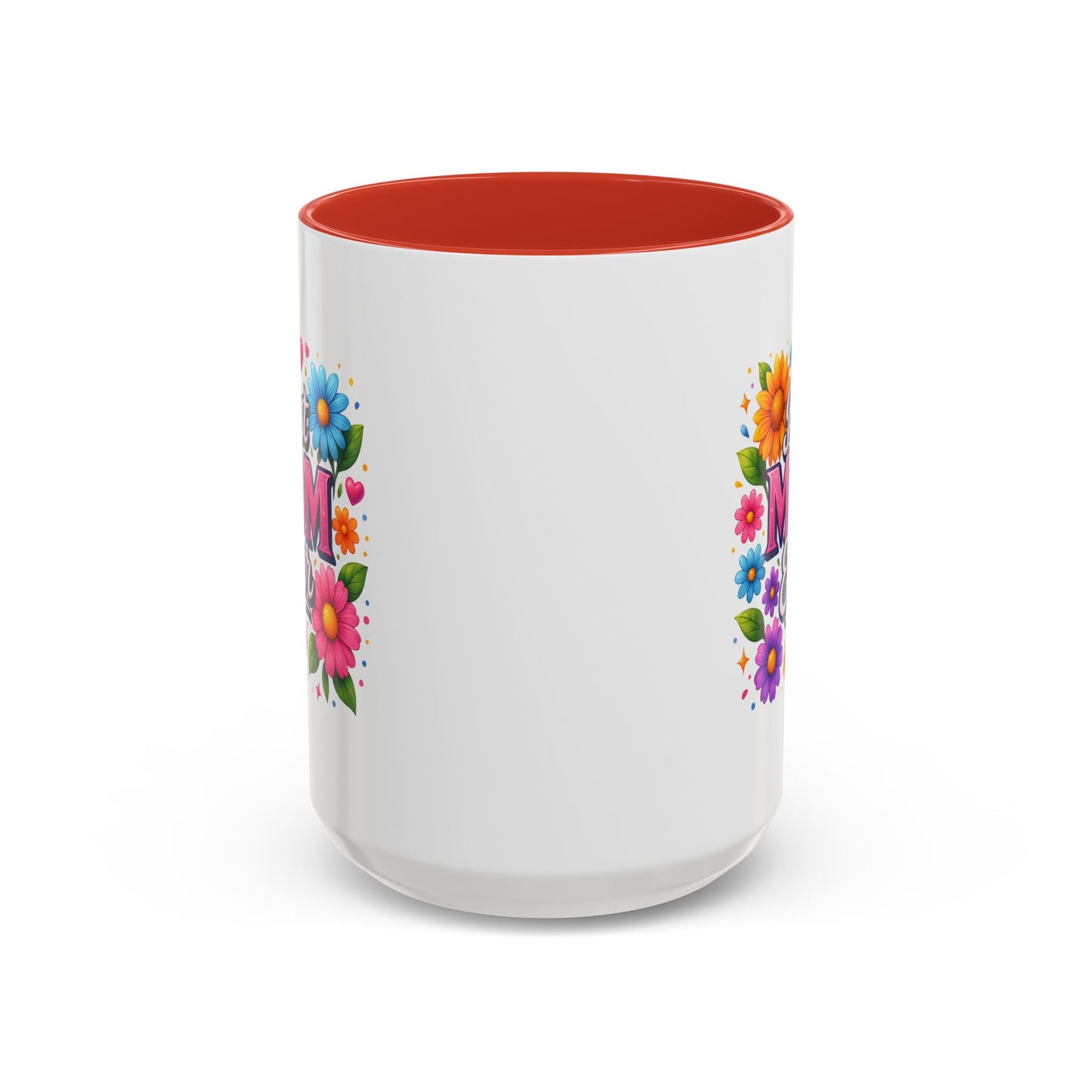 Mother's Day Mug - Best Mom Ever Flowers