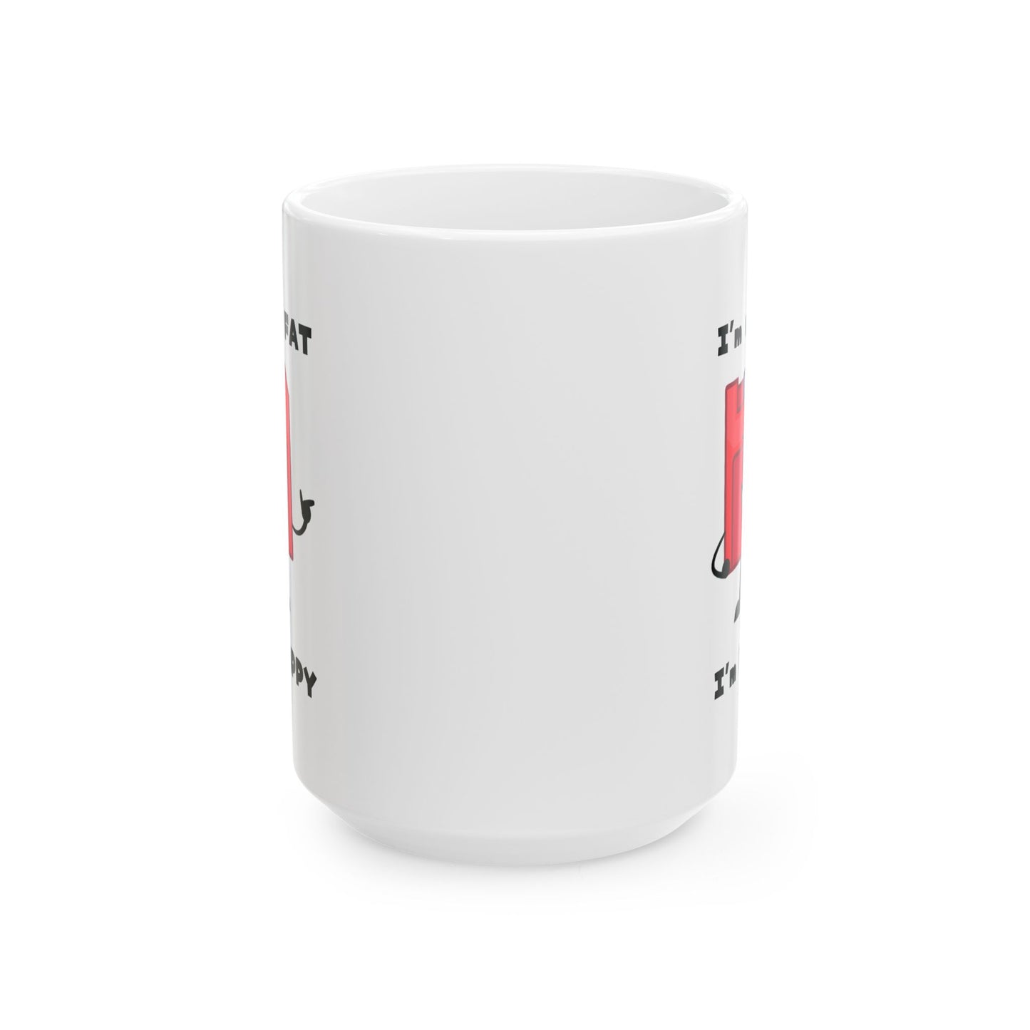 Humor Mug - I'm Not Fat I'm Floppy