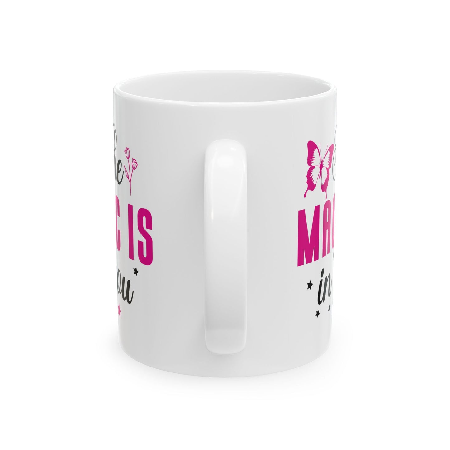 Wellness Mug - The Magic Is In You Butterfly