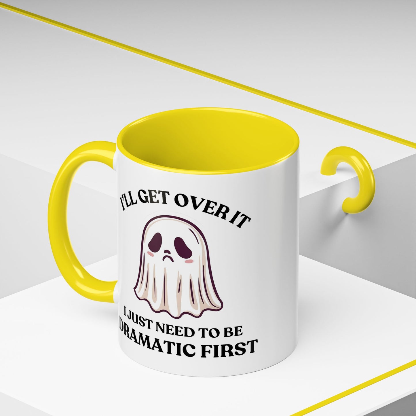 Humor Mug - I'll Get Over It Ghost