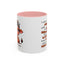 Humor Mug - I Can't Argue With My Husband
