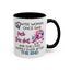 Adult Mug - A Wise Woman Once Said