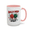 Adult Mug - Balls Deep in Christmas Spirit