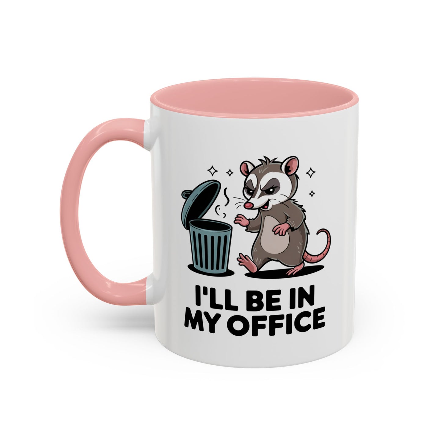 Office Mug - I'll Be In My Office
