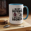 Animal Mug - In My Defense