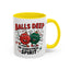 Adult Mug - Balls Deep in Christmas Spirit