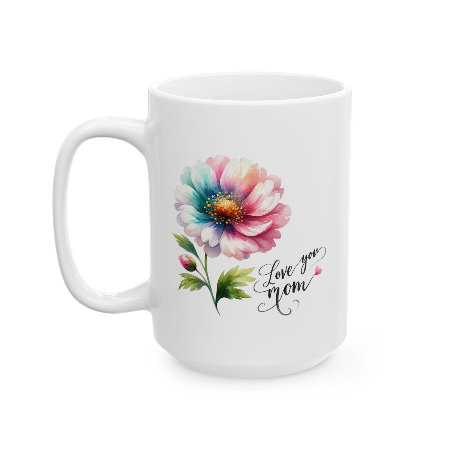 Mother's Day Mug - Love You Mom Flower