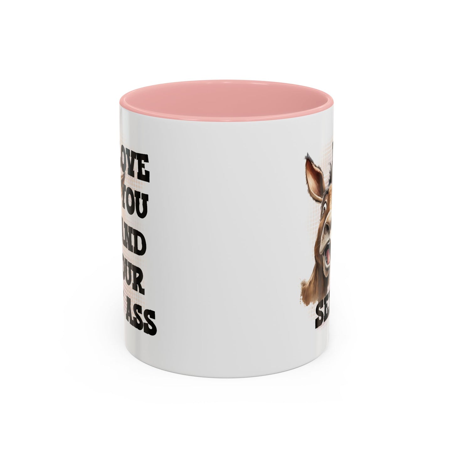 Anniversary Mug - I Love You and Your Sexy Ass