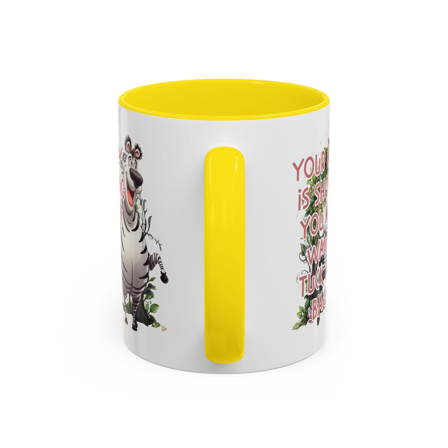 Humor Mug - Your Crazy is Showing