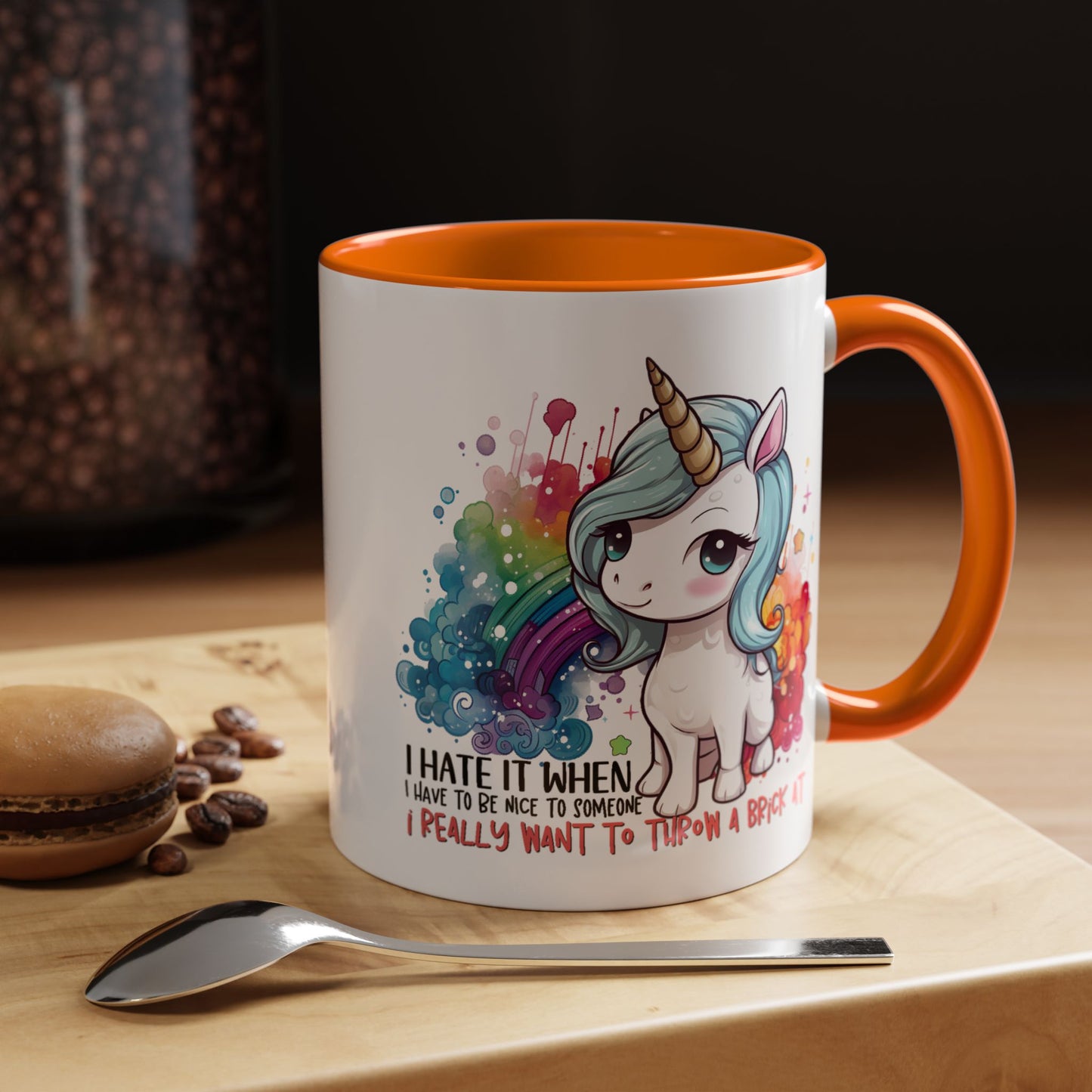 Adult Mug - I Hate It When I Have To Be Nice