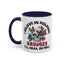 Adult Mug - I Believe in Holding Grudges