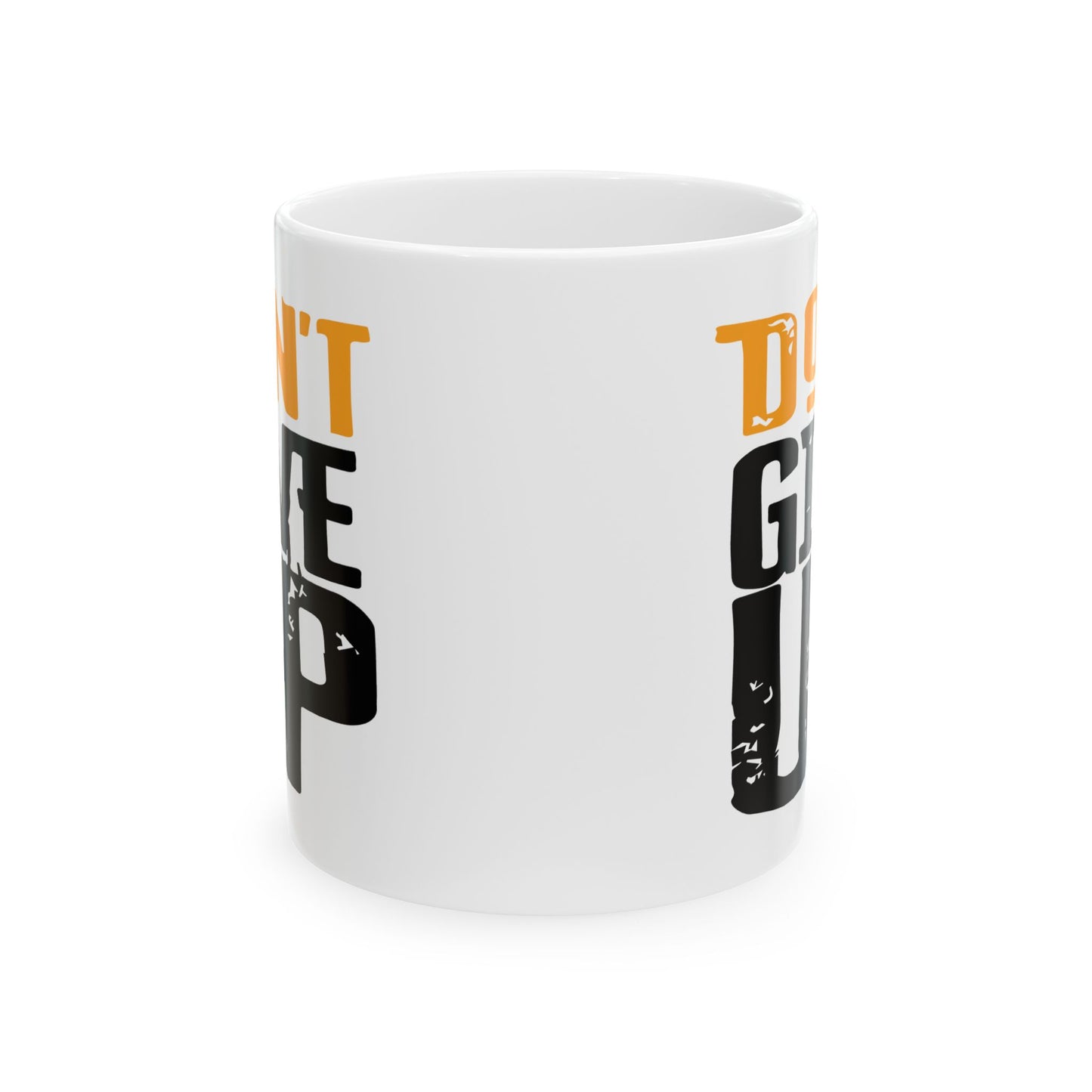 Motivation Mug - Don't Give Up