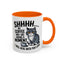 Animal Mug - Shhhh My Coffee and I