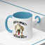 Humor Mug - Guess What Chicken Butt!