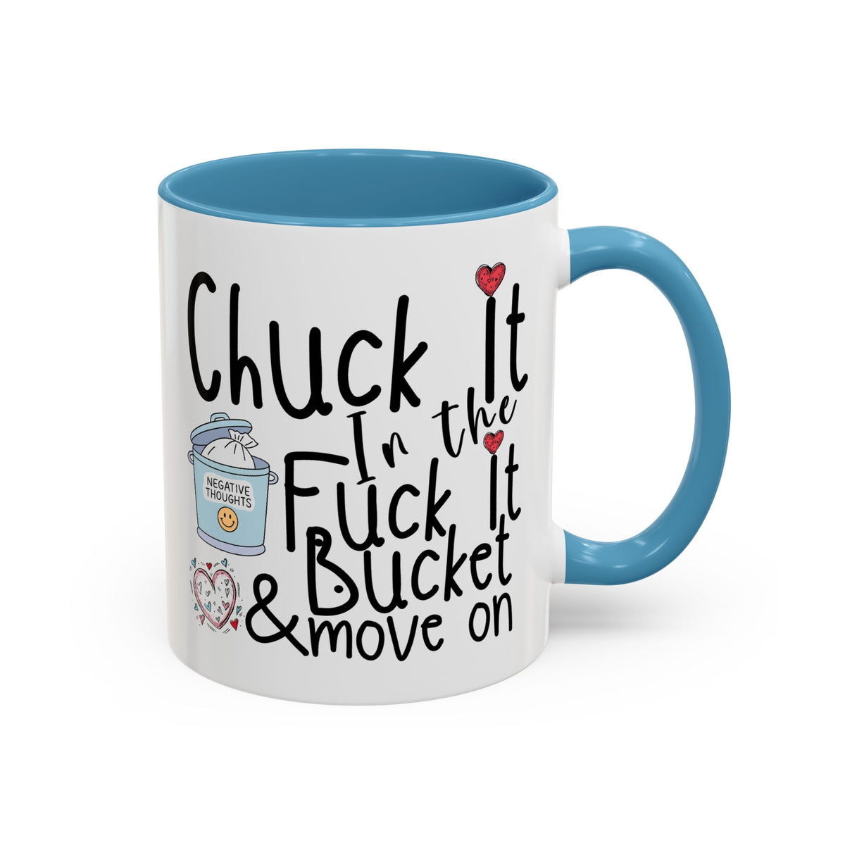 Adult Mug - Chuck It In The Fuck It Bucket