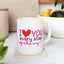 Anniversary Mug - I Love You Every Step