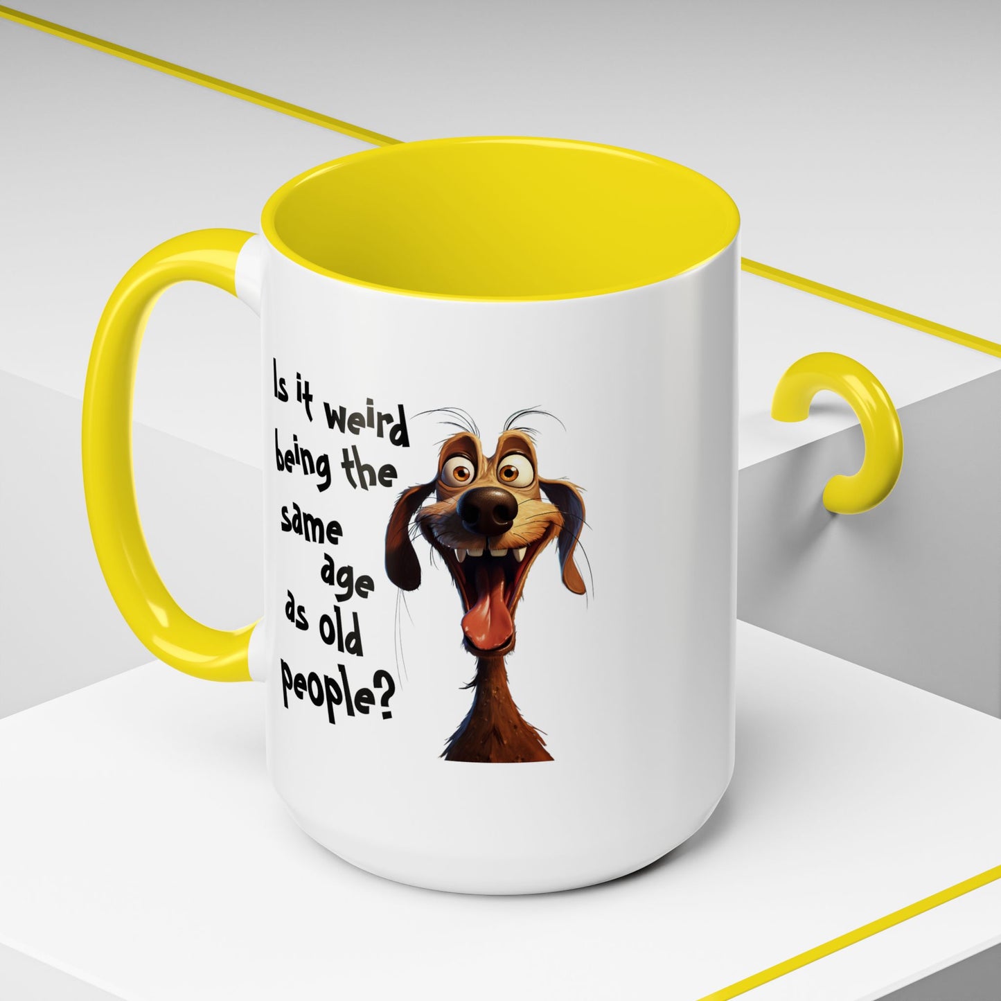 Birthday Mug - Is It Weird
