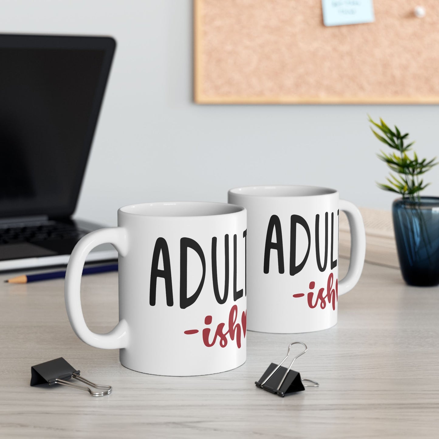 Adult Mug - Adult-Ish