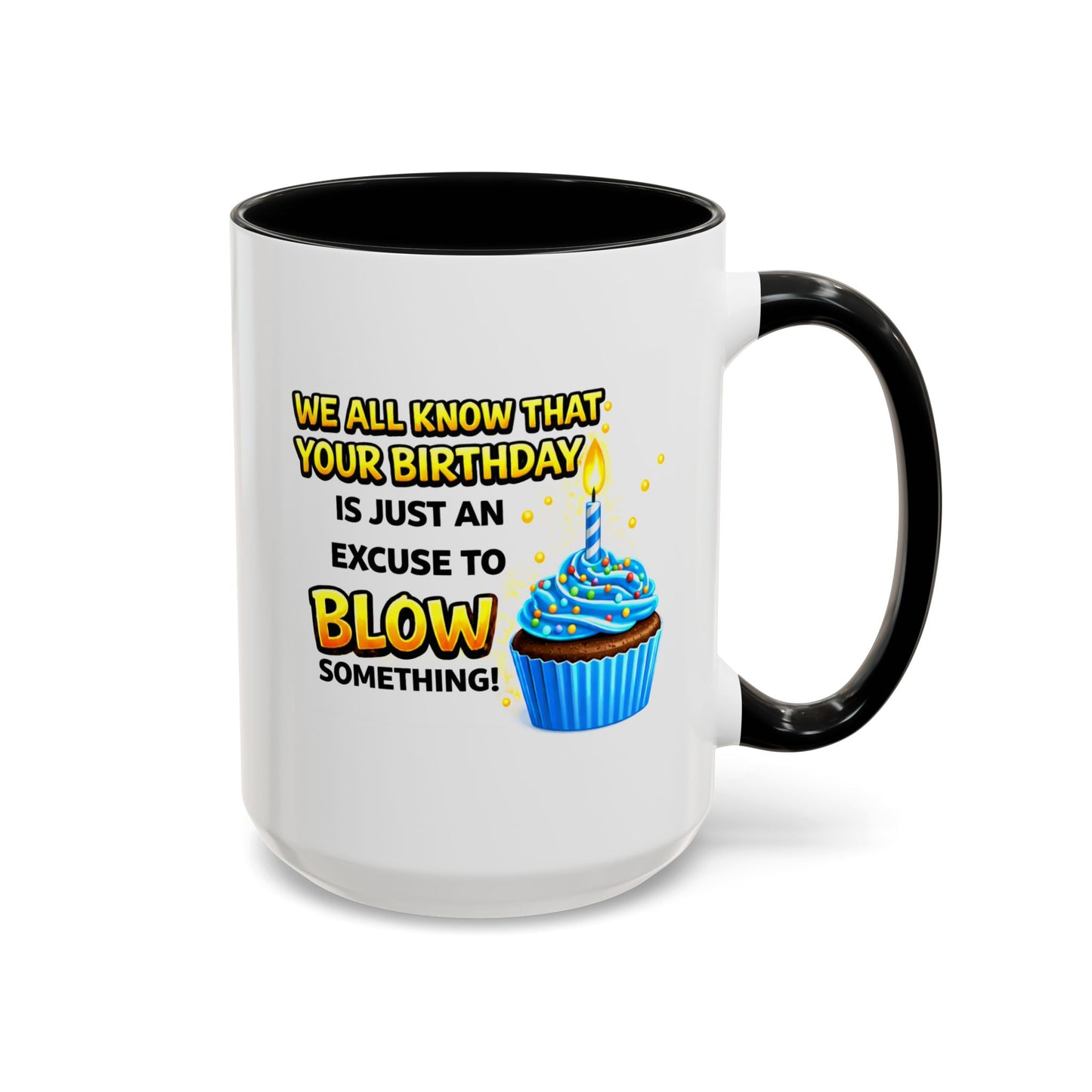 Birthday Mug - We All Know