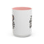 Humor Mug - Yes I am as Crazy