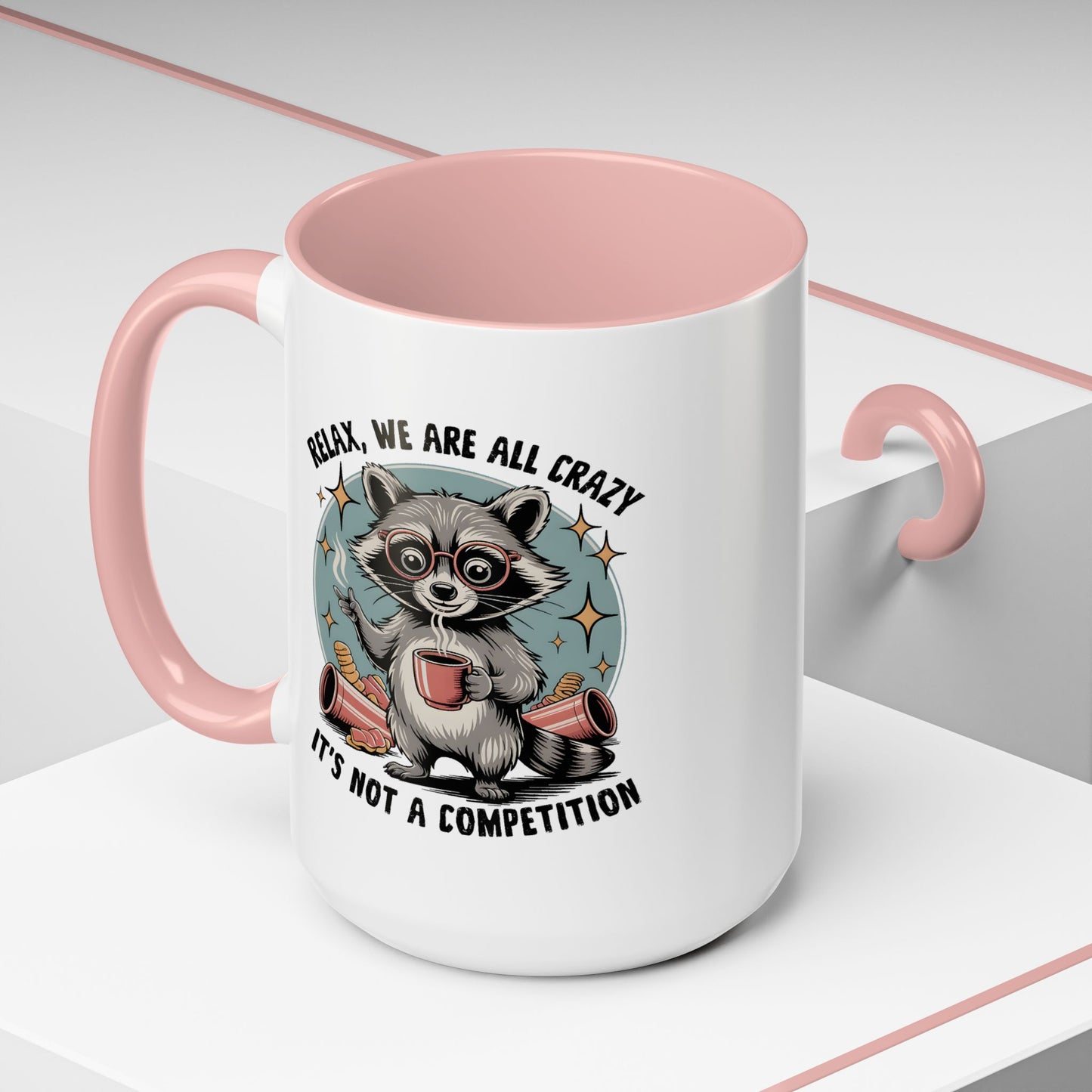 Wellness Mug - We Are All Crazy