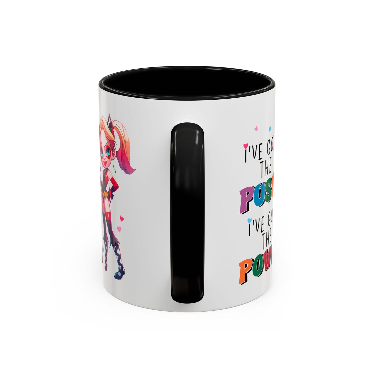Adult Mug - I've Got The Pussy I've Got The Power