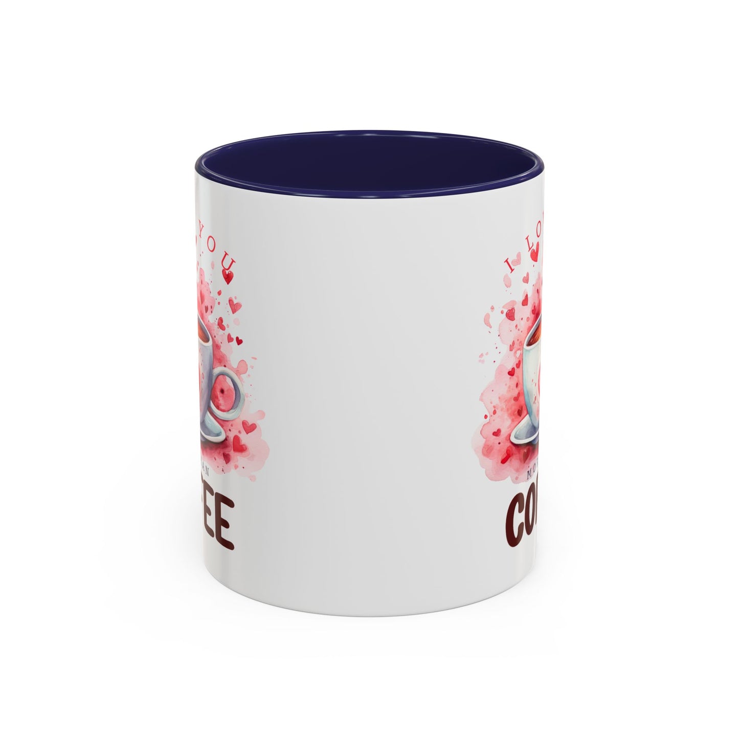 Anniversary Mug - I Love You More Than Coffee