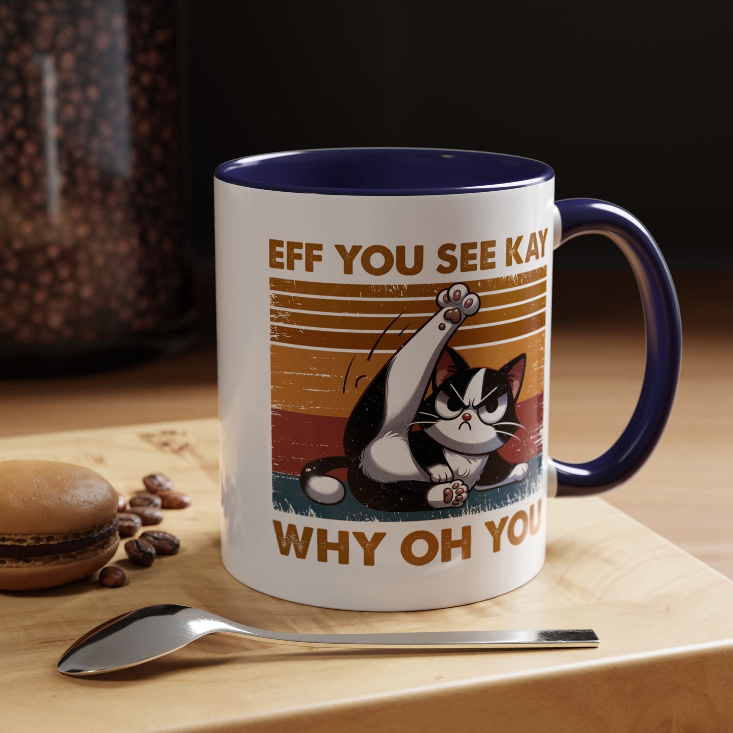 Humor Mug - Eff You See Kay Why Oh You
