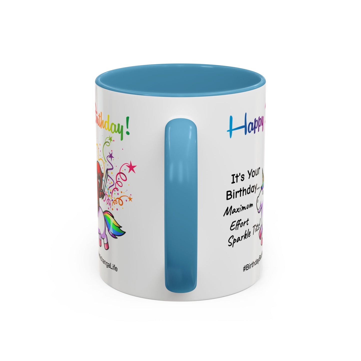 Birthday Mug - Maximum Effort