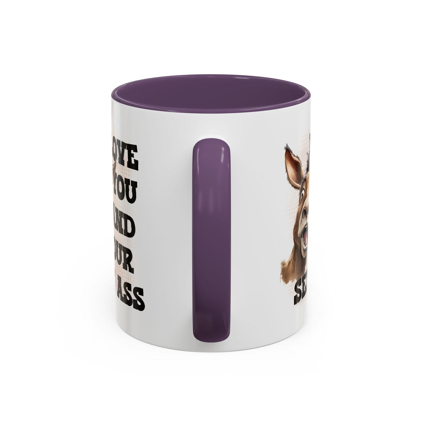 Valentine's Day Mug - I Love You Ass