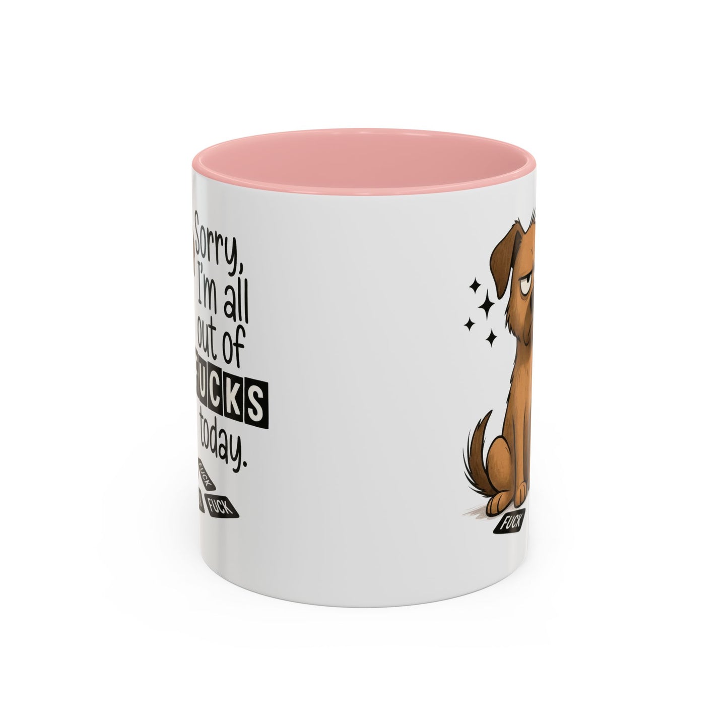 Adult Mug - Sorry I'm All Out of Fucks