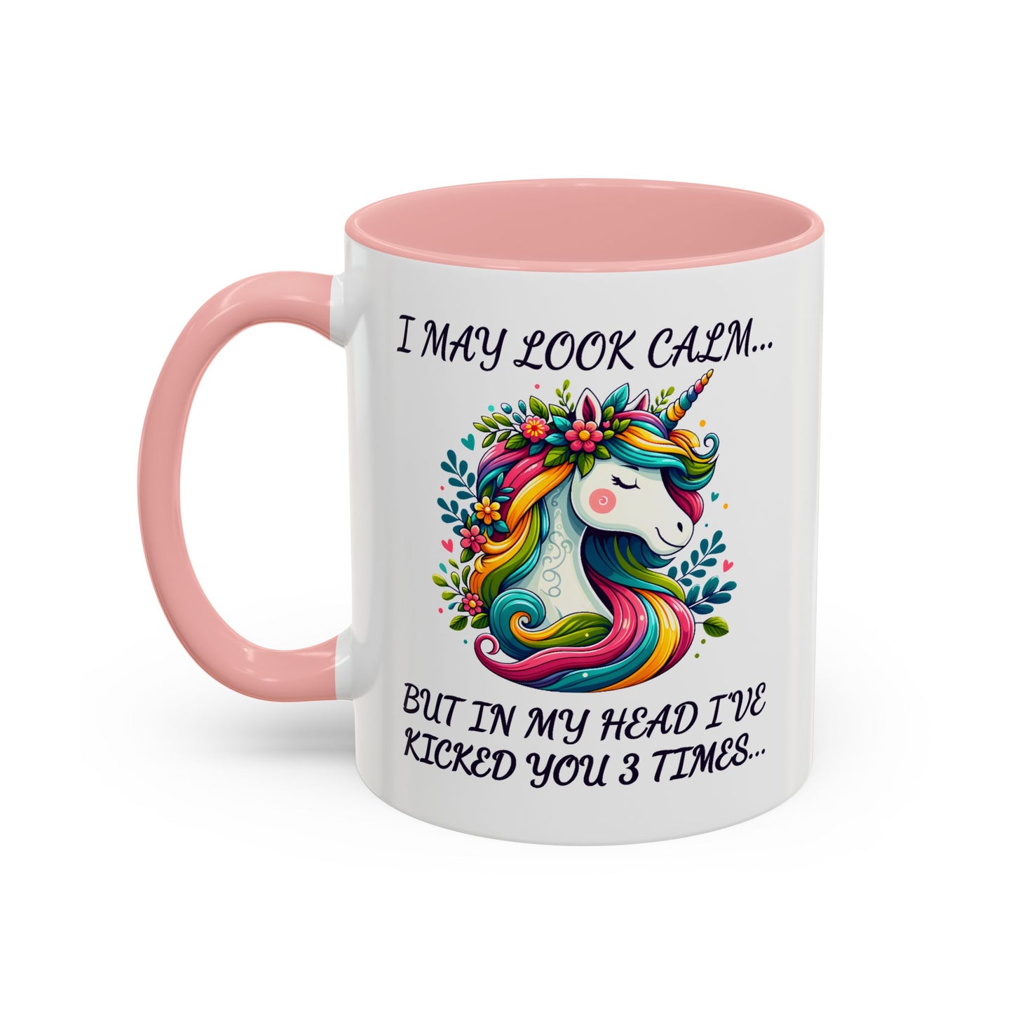 Adult Mug - I may Look Calm Unicorn