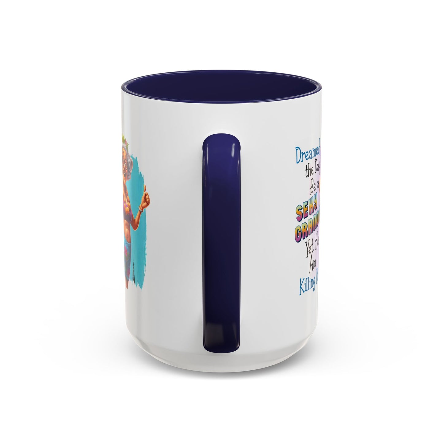 Humor Mug - Sexy Grandma
