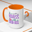 Humor Mug - Be a Badass With a Good Ass