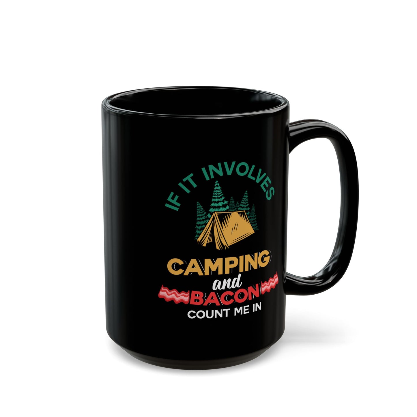 Adventure Mug - If It Involves Camping