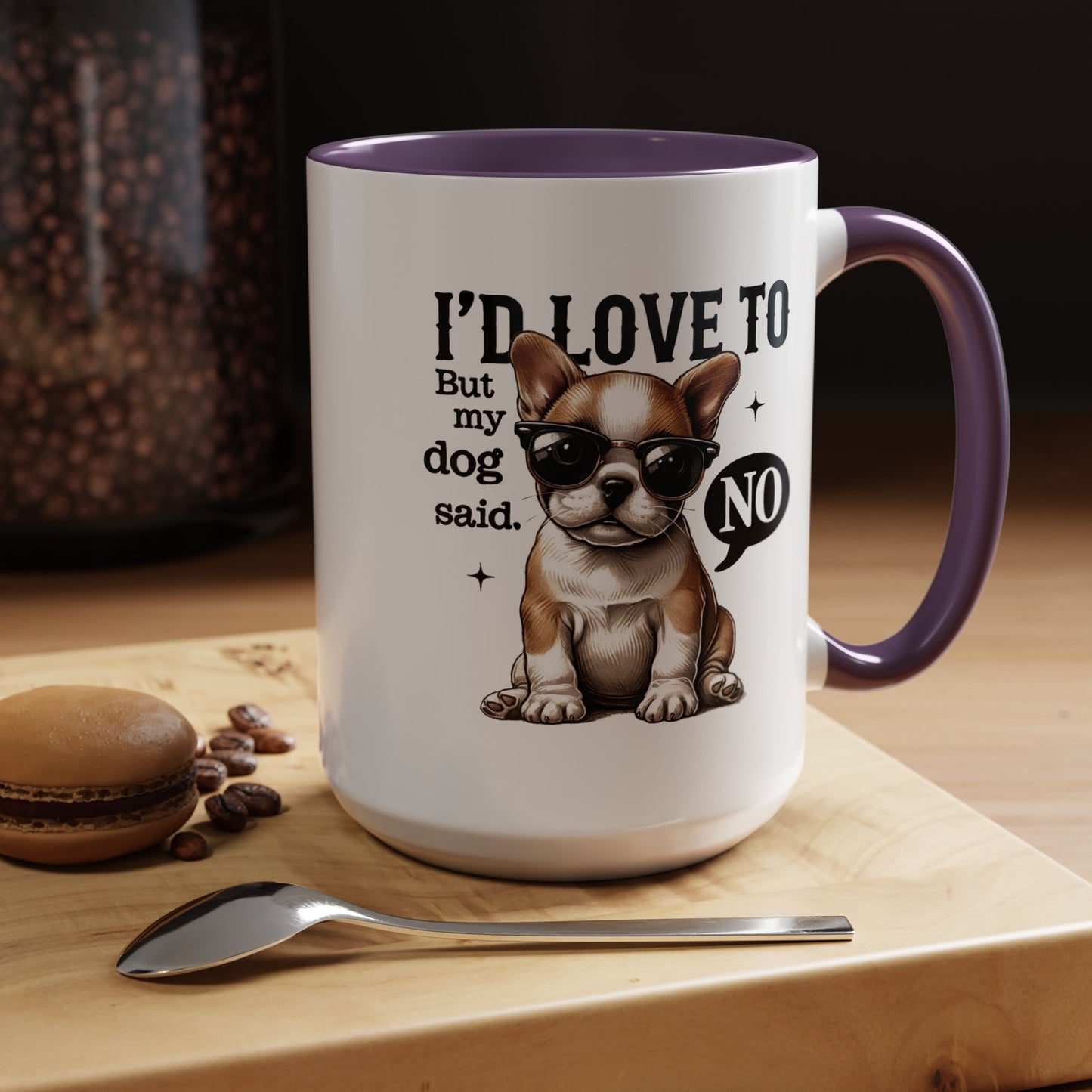 Animal Mug - I'd Love To But My Dog Said No