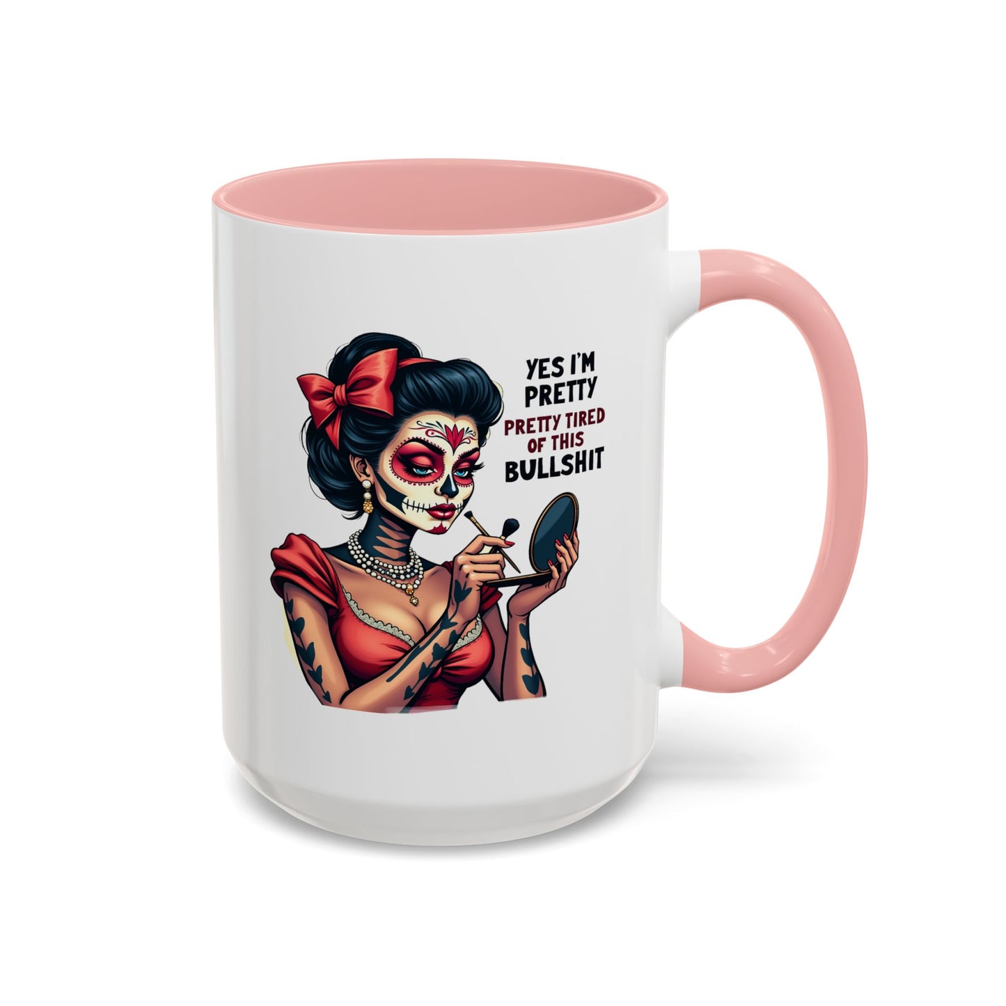 Adult Mug - Yes I'm Pretty