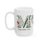 Mother's Day Mug - You Are My Hero